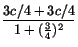 $\displaystyle {3c/4 + 3 c/4\over 1+ ({3\over 4})^2}$